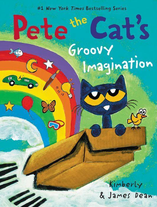 Pete the Cat's Groovy Imagination by James Dean [Hardcover] - LV'S Global Media