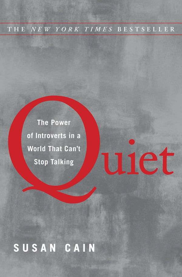 Quiet :The Power of Introverts in a World That Can't Stop Talking by Susan Cain - LV'S Global Media