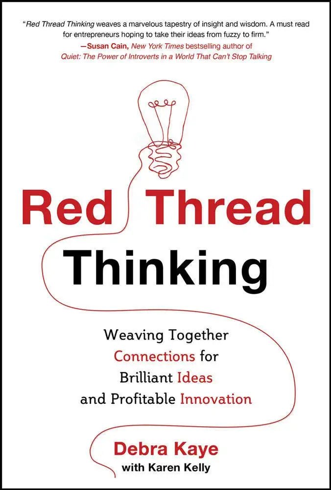 Red Thread Thinking by Debra Kaye [Hardcover] - LV'S Global Media