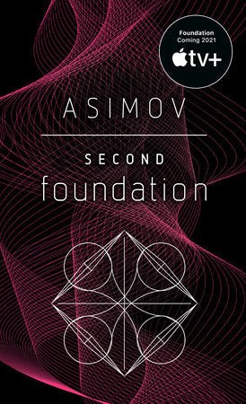 Second Foundation (Foundation #3) by Isaac Asimov [Mass Market] - LV'S Global Media