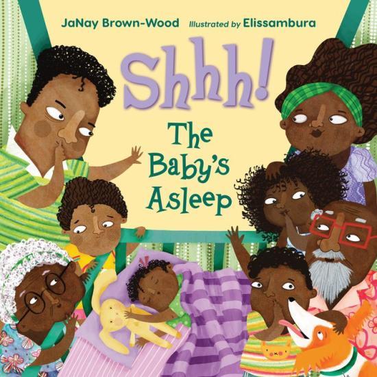 Shhh! The Baby's Asleep by JaNay Brown-Wood [Hardcover] - LV'S Global Media