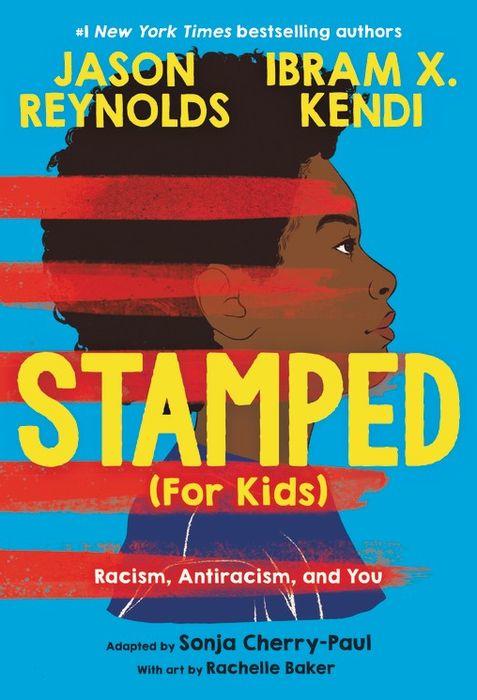 Stamped (For Kids) by Jason Reynolds [Hardcover] - LV'S Global Media