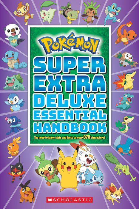 Super Extra Deluxe Essential Handbook (Pokemon) by Scholastic [Trade Paperback] - LV'S Global Media