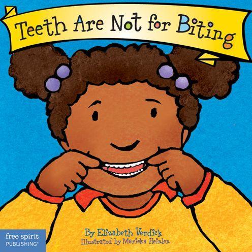 Teeth Are Not for Biting by Elizabeth Verdick [Board Book] - LV'S Global Media