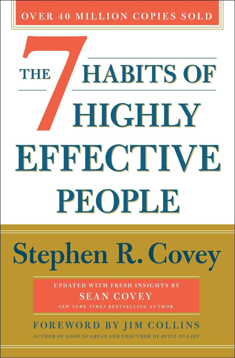 The 7 Habits of Highly Effective People: 30th Anniversary Edition by Stephen R. Covey [Paperback] - LV'S Global Media