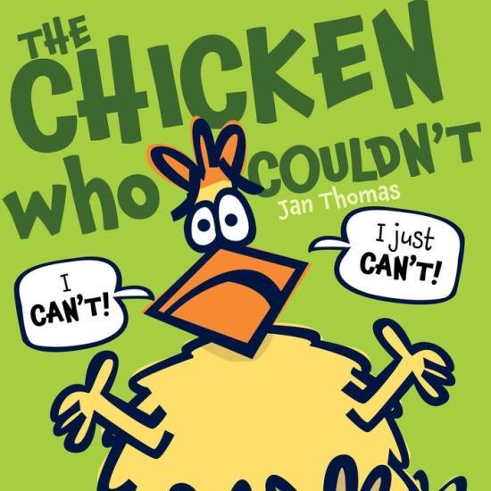 The Chicken Who Couldn't by Jan Thomas [Hardcover Picture Book] - LV'S Global Media