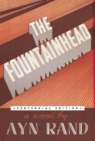 The Fountainhead Centennial Edition by Ayn Rand [Hardcover] - LV'S Global Media