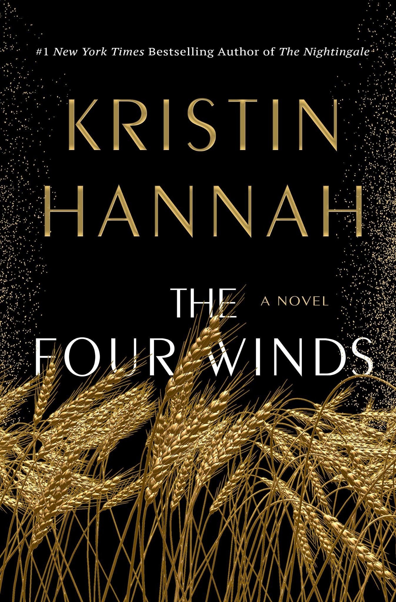 The Four Winds by Kristin Hannah - Hardcover (2021) - LV'S Global Media