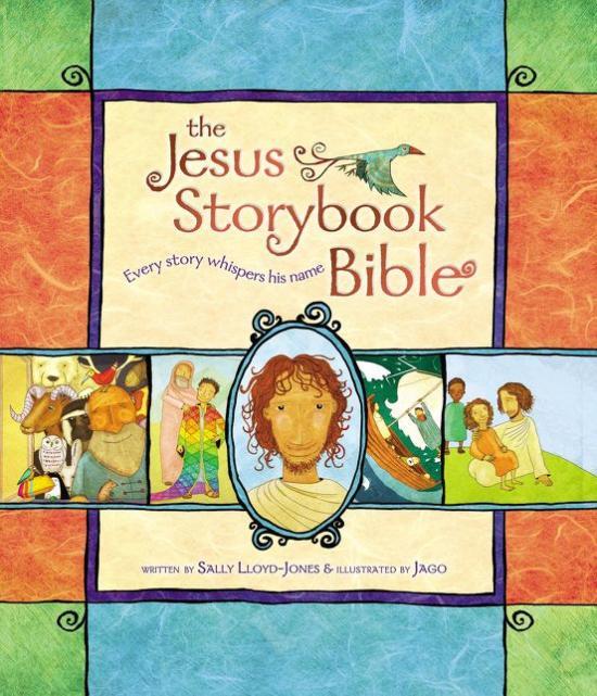 The Jesus Storybook Bible by Sally Lloyd-Jones [Hardcover] - LV'S Global Media