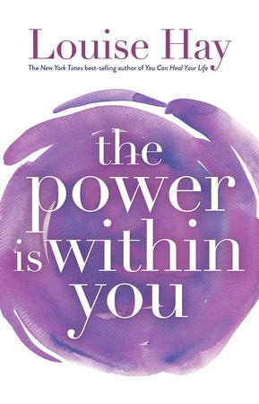 The Power Is Within You by Louise Hay [Paperback] - LV'S Global Media