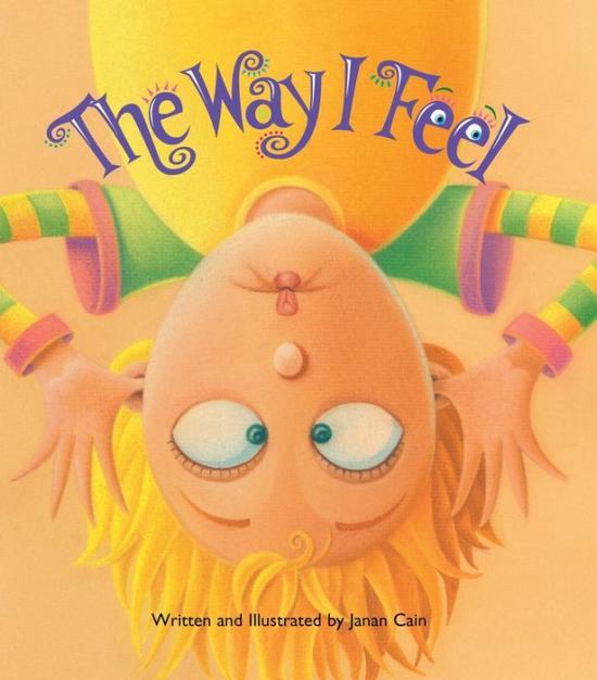 The Way I Feel by Janan Cain [Trade Paperback] - LV'S Global Media
