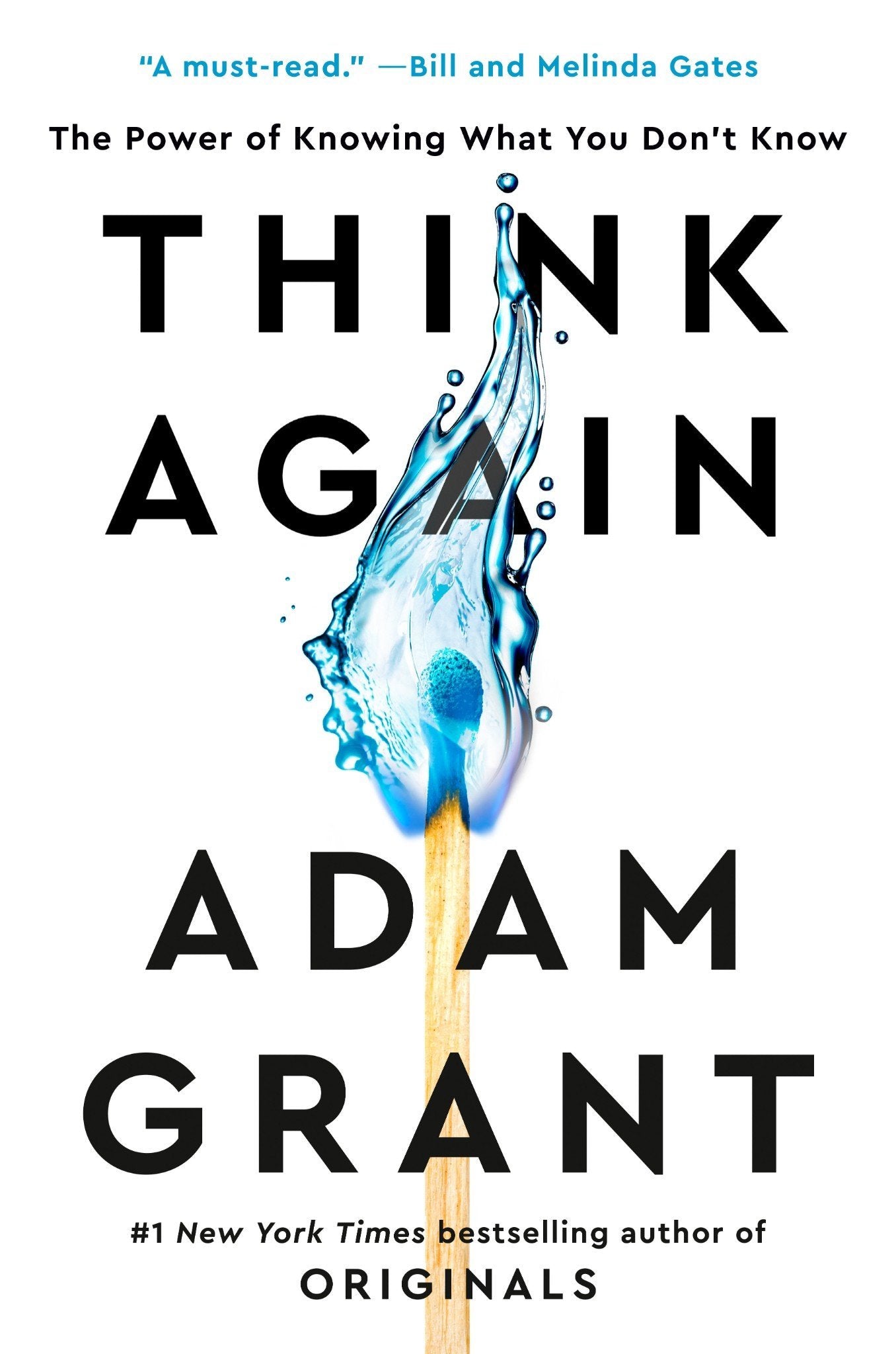 Think Again: The Power of Knowing What You Don't Know by Adam Grant (Hardcover) - LV'S Global Media