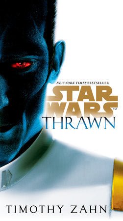 Thrawn (Star Wars: Thrawn #1) by Timothy Zahn [Mass Market] - LV'S Global Media