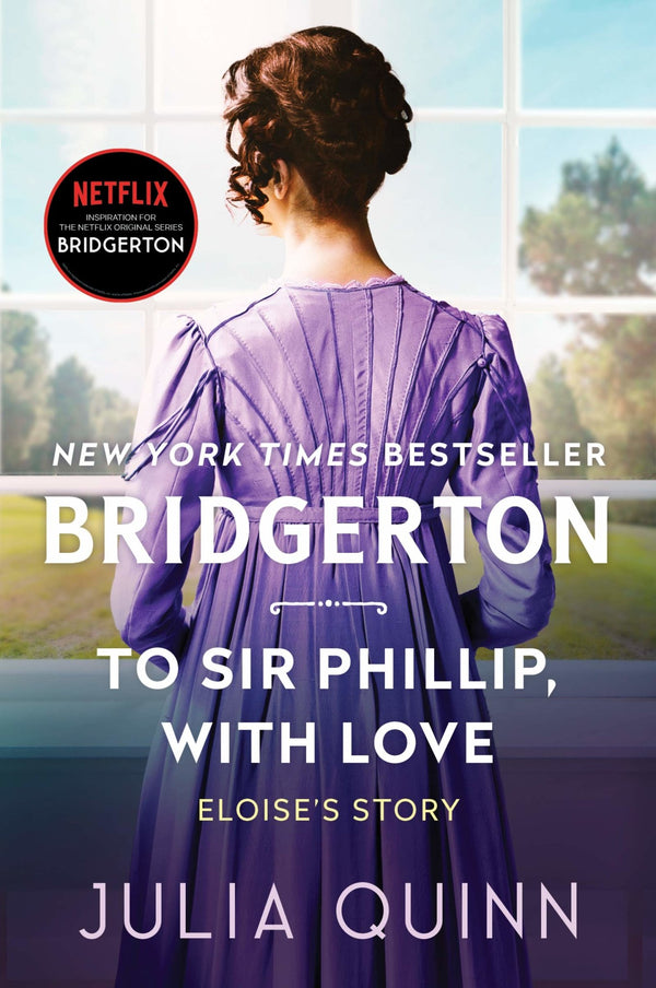 To Sir Phillip, with Love: Bridgerton ( Bridgertons #5 ) by Julia Quinn [Paperback] - LV'S Global Media
