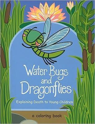 Water Bugs and Dragonflies: Explaining Death to Young Children by Doris Stickney [Paperback] - LV'S Global Media