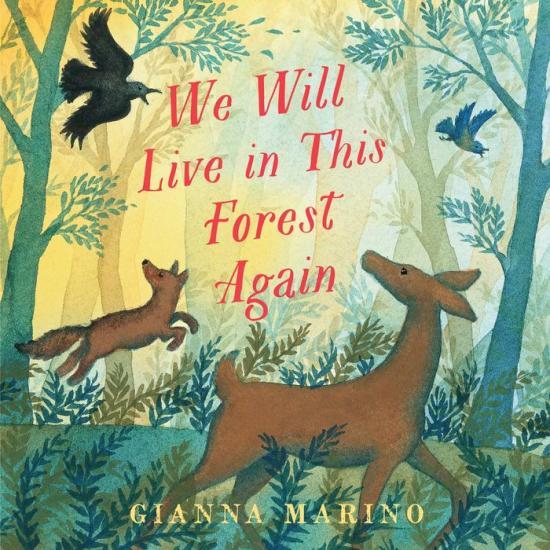 We Will Live in This Forest Again by Gianna Marino [Hardcover] - LV'S Global Media
