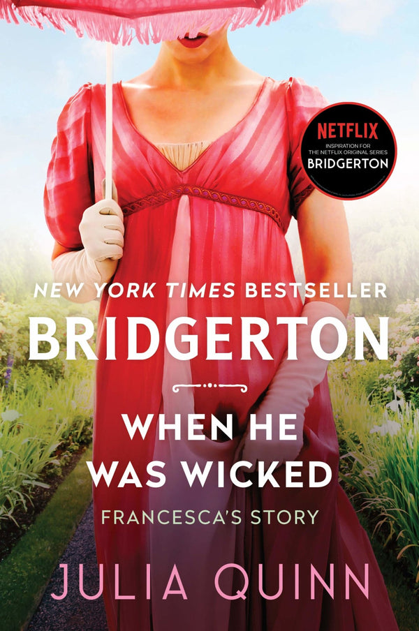 When He Was Wicked: Bridgerton ( Bridgertons #6 ) by Julia Quinn [Paperback] - LV'S Global Media