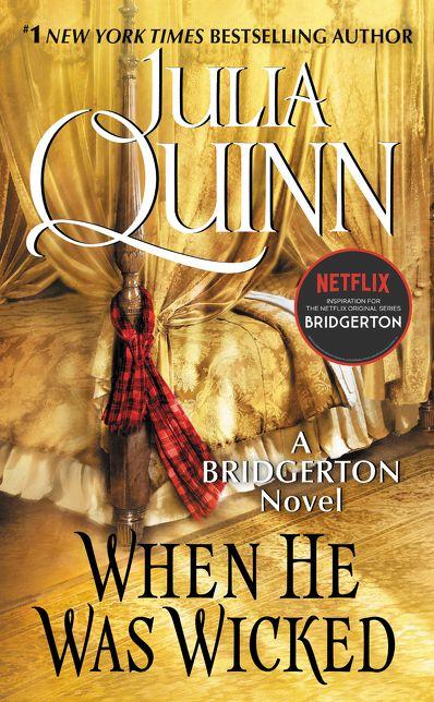 When He Was Wicked: Bridgerton ( Bridgertons #6 ) by Julia Quinn [Paperback] - LV'S Global Media