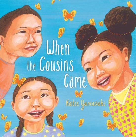 When the Cousins Came by Katie Yamasaki [Trade Paperback] - LV'S Global Media