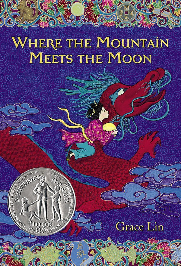 Where the Mountain Meets the Moon by Grace Lin [Paperback] - LV'S Global Media