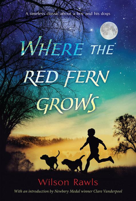 Where the Red Fern Grows by Wilson Rawls (Paperback) - LV'S Global Media